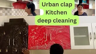 Urban clap deep home Cleaning|Urban Company kitchen cleaning with chimney|Occupied and Empty kitchen