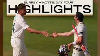 HIGHLIGHTS: Thriller at the Kia Oval & Tongue five-for | Surrey v Notts Day 4 | County Championship