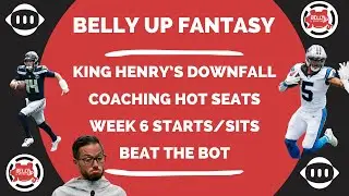 Belly Up Fantasy LIVE! - Week 6 Derrick Henry's Decline, Waiver Wire Wonders!!