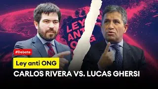 🔴🎥 Ley anti ONG: ¿Transparencia o venganza? Debaten Lucas Ghersi y Carlos Rivera #Réplica