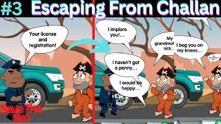 Confusing Police Officer To Escape From Challan | Save The Bro Gameplay | Part;03