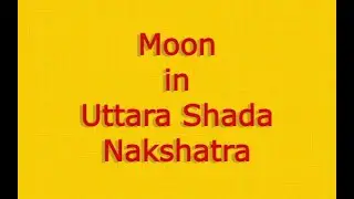 Moon in Uttara Shada nakshatra Hindi Vedic astrology