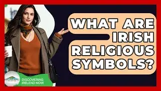 What Are Irish Religious Symbols? - Discovering Ireland Now