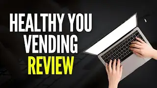 Healthy You Vending Review - Are Vending Machines Really Worth Your Time?