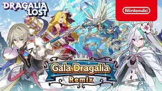 Dragalia Lost - Gala Dragalia Remix（June 2021）