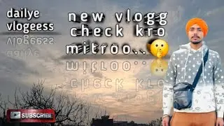 Dailyyee vloggess..(jassi batth) #dailyvlog #kiteflying #travelindia #viralvideo 