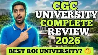 CGC University Biggest Honest Review 😱 Btech Admissions 2026