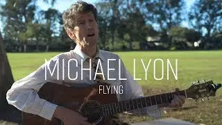 FLYING - by Michael Lyon