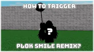 [IA] how to trigger Smile Plok remix in the newest update!!