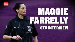 'There is no place for abuse of referees' | Inter-county referee, Maggie Farrelly