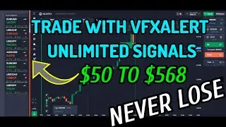 Trade with vfxAlert unlimited signals - $50 to $568 - Best vfxAlert pro 2023