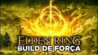 🔴 ELDEN RING - UPANDO FORÇA (BUILD DE FORÇA) - #02
