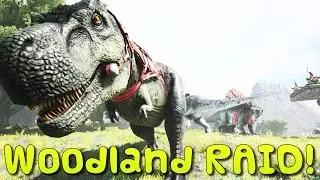 ARK:Survival Evolved Xbox One - WOODLAND BASE RAID! [ 26 ]