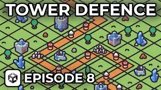 Создание 2D Tower Defense в Unity 6 &mdash; Эпизод 8 (Аудио)