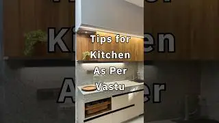 Vastu Tips for Kitchen | Modular Kitchen Vastu Shastra #tips #vastu #modular #kitchen #design #home