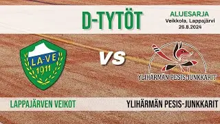 D-tyt&ouml;t aluesarja 26.8.2024:  Lappaj&auml;rven Veikot - Ylih&auml;rm&auml;n Pesis-Junkkarit