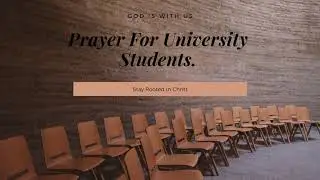 Prayer For University Students