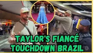 Taylor's FIANC&Eacute; Travis Kelce Shows Love to Brazil Fans as He Departs Airport with Chiefs Teammates