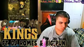 Chino XL - Kings (ft. DJ Romes & Big Pun) | REACTION