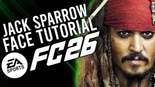 EA FC 26 | JACK SPARROW | Pro Clubs & Career Mode Face Creation