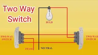 Two Way Switch Connection | Two Way Wiring in Tamil
