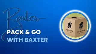 Relocate, Pack, and Shift &ndash; Stress-Free Moves with Baxter Shipping