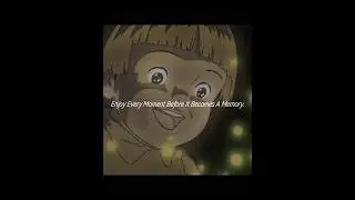Enjoy every moment ✨ #anime #peace #life