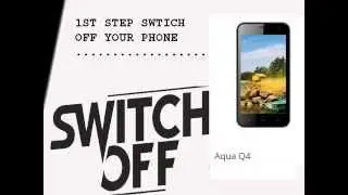 Intex Aqua Q4 Hard Reset OR Pattern Unlock......