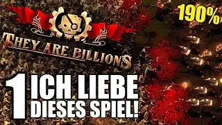 I LOVE this game! -01- They Are Billions - Let's Play German | 190%