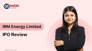IRM Energy IPO Review | Issue Details, Services and More