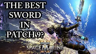 THE POWERSWORD VS CHAINSWORD DEBATE! (Space Marine 2 Patch 9)