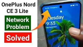No Sim Card Problem- Solved in OnePlus Mobile | How to fix network problem on oneplus nord ce 3 lite
