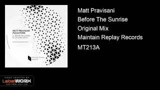 Matt Pravisani - Before The Sunrise (Original Mix)