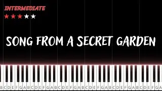 Song from a secret garden | Piano Tutorial #pianotutorial #secret #garden #secretgarden #song