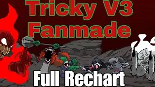 FNF Vs Tricky V3 Fanmade (V2) + Full Mod Rechart ( Psych Engine Port V0.6.3)