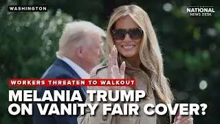 First lady Melania Trump to grace the glossy magazine&rsquo;s coveted cover?