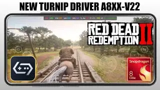 Red Dead Redemption 2 Test New Turnip Driver Gen8-v22 | GameHub 5.3.5 | 8 Elite 