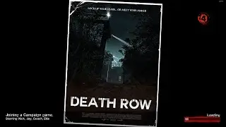 Left 4 Dead 2 - Death Row