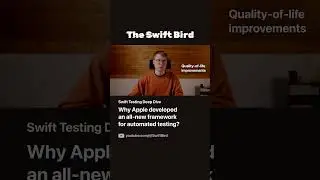 Why develop Swift Testing when there&rsquo;s XCTest? | @TheCodeBird #shorts