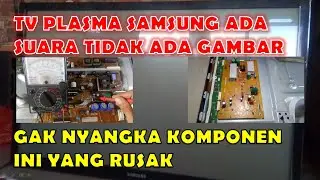 TV SAMSUNG PLASMA ADA SUARA TIDAK ADA GAMBARNYA