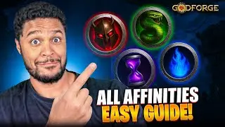 EVERYTHING YOU NEED TO KNOW ABOUT AFFINITIES IN GODFORGE!