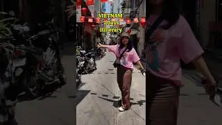 VIETNAM 7 Days ITINERARY!🇻🇳🧳✈️ #shorts #traveltips #vietnam #indiatovietnam #vietnamtravel #travel