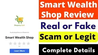 Smart Wealth Shop App Real or Fake | Smart Wealth Shop App Review | Smart Wealth Shop Scam or Legit