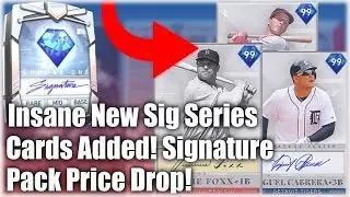 CRAZY New Signature Series Cards! Signature Pack Price Drop! MLB The Show 19 Diamond Dynasty