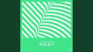 Foley (Edit)