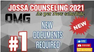 JOSSA COUNSELING 2021 | Certificates Required 2021 #jossa #jee