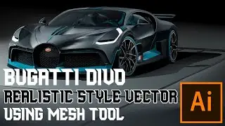 Vector Art | Bugatti Divo Realistic Style Vector Using Mesh Tool