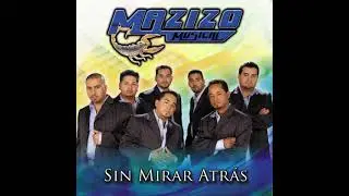 Yo Sin Tu Amor - Mazizo Musical