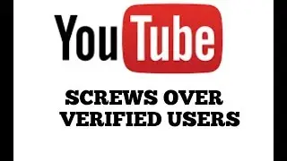 Youtube screws over already verified users