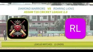 ASSAM T20 CRICKET LEAGUE 2.0,   DIAMOND WARRIORS  v/s  ROARING LIONS